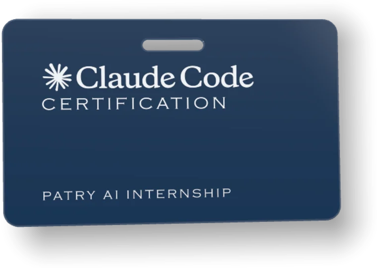 A blue plastic card printed in white with the Claude Code logo and CERTIFICATION, and PATRY AI INTERNSHIP below.